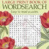 The Kew Gardens Large Print Book of Wordsearch