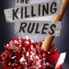 The Killing Rules