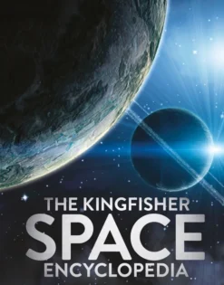 The Kingfisher Space Encyclopedia