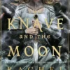 The Knave and the Moon: The spellbinding sequel to The Knight and the Moth from multi-million-copy bestseller Rachel Gillig