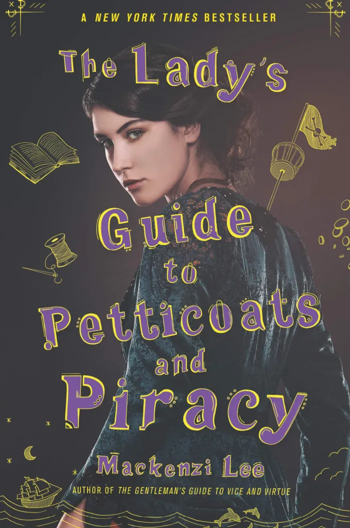 The Lady's Guide to Petticoats and Piracy