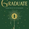 The Last Graduate: Lesson Two of the Scholomance
