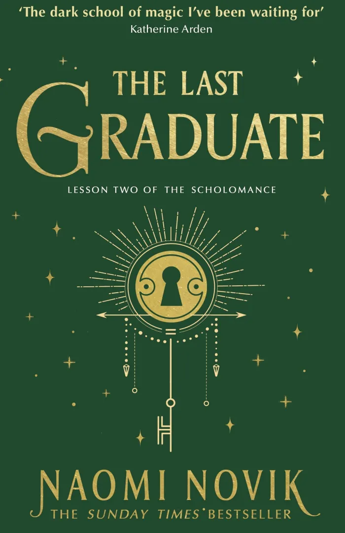 The Last Graduate: Lesson Two of the Scholomance