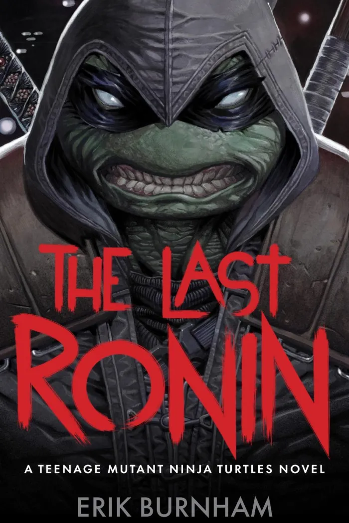 The Last Ronin: A Teenage Mutant Ninja Turtles Novel