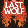 The Last Wolf