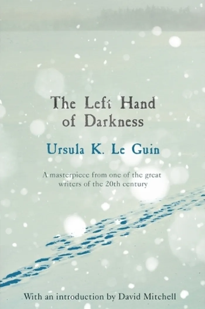 The Left Hand of Darkness: A groundbreaking feminist literary masterpiece