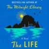 The Life Impossible: A Novel