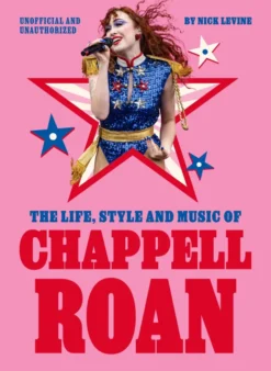 The Life, Style and Music of Chappell Roan: Pop Sensation and LGBTQ+ Icon