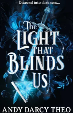 The Light That Blinds Us: The instant bestseller and YA TikTok sensation: Volume 1