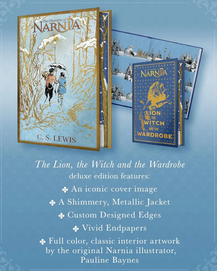 The Lion, the Witch and the Wardrobe Deluxe Collector’s Edition: The Epic Classic Fantasy Now Available in a Special Edition with Snowy Printed Edges (The Chronicles of Narnia, 2)