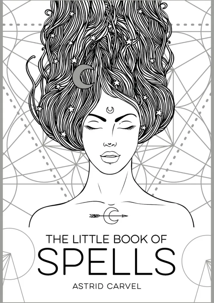 The Little Book of Spells: An Introduction to White Witchcraft
