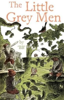 The Little Grey Men