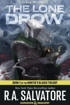 The Lone Drow: Dungeons & Dragons: Book 2 of the Hunter's Blades Trilogy