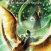 The Magician’s Nephew (The Chronicles of Narnia, Book 1)
