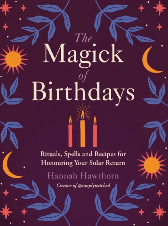 The Magick of Birthdays