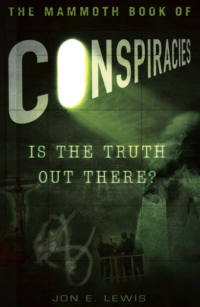 The Mammoth Book of Conspiracies