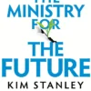 The Ministry for the Future