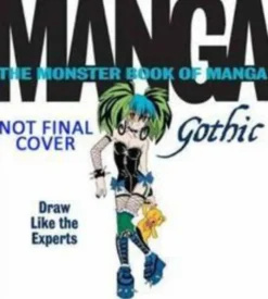 The Monster Book of Manga: Gothic