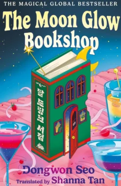 The Moon Glow Bookshop: the heartwarming and magical cosy fantasy Korean sensation
