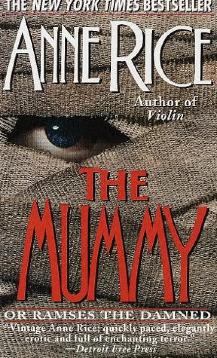 The Mummy or Ramses the Damned: A Novel Vol. 1