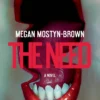 The Need: A Novel