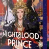 The Nightblood Prince: A Good Morning America YA Book Club Pick