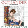 The Official Outlander Coloring Book: An Adult Coloring Book