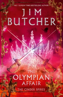 The Olympian Affair: Cinder Spires, Book Two