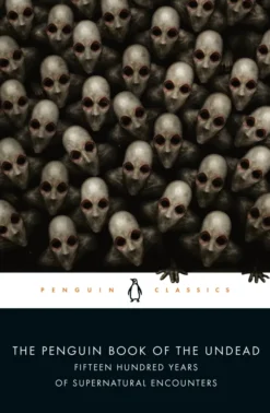 The Penguin Book of the Undead