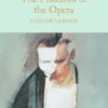 The Phantom of the Opera