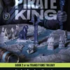 The Pirate King: Dungeons & Dragons: Book 2 of The Transitions Trilogy