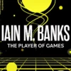 The Player of Games