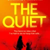 The Quiet
