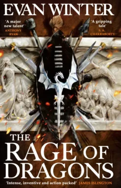 The Rage of Dragons: The Burning, Book One