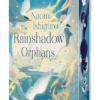 The Rainshadow Orphans: The Rainshadow Series, Book One