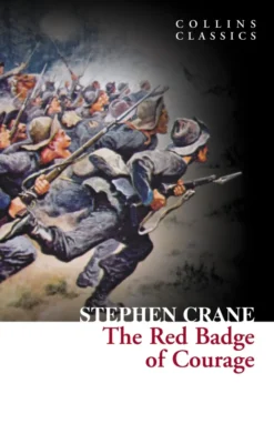 The Red Badge of Courage (Collins Classics)