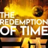 The Redemption of Time