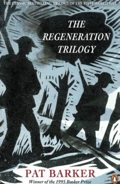 The Regeneration Trilogy