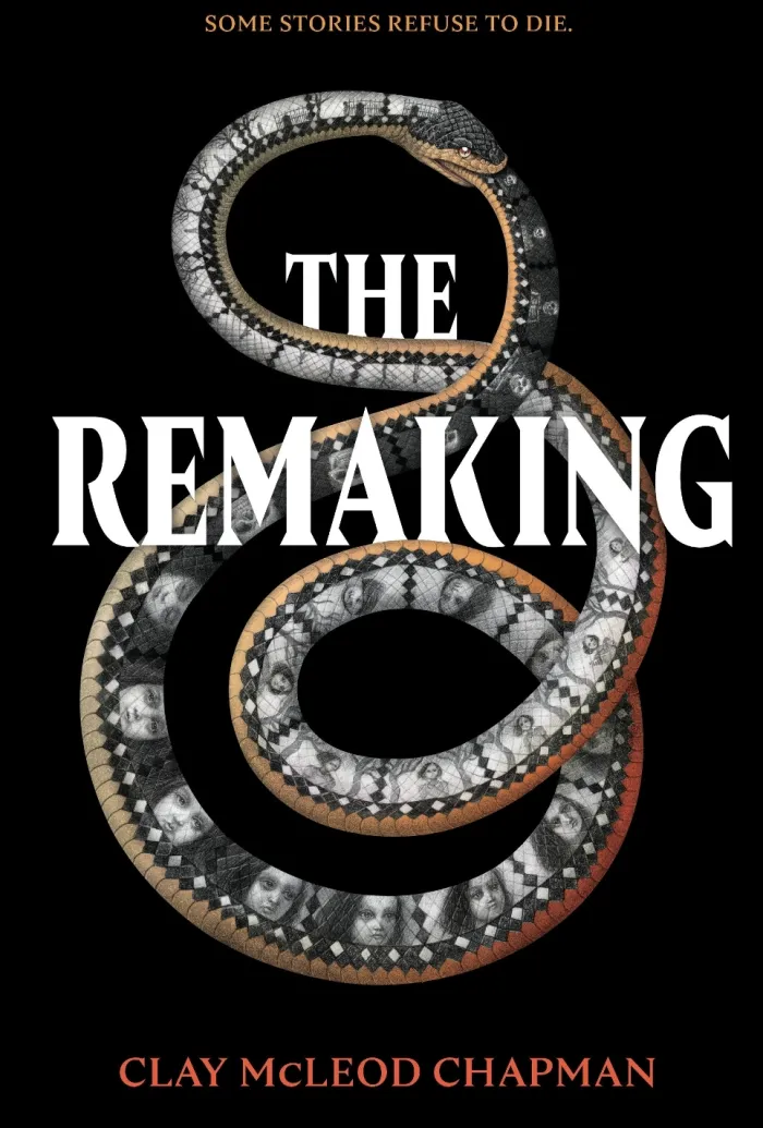 The Remaking: A Novel