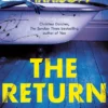 The Return: The creepy debut novel for fans of Stephen King, CJ Tudor and Alma Katsu