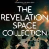The Revelation Space Collection Volume 1
