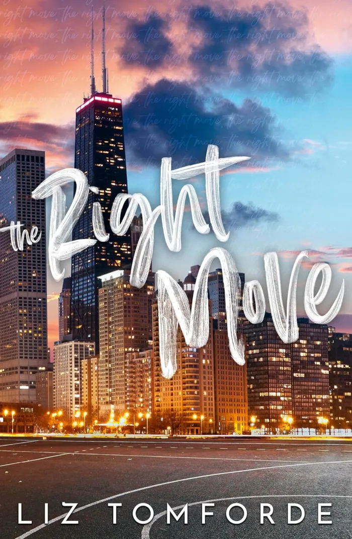The Right Move: A forced proximity, fake dating sports romance from the TikTok sensation and author of MILE HIGH