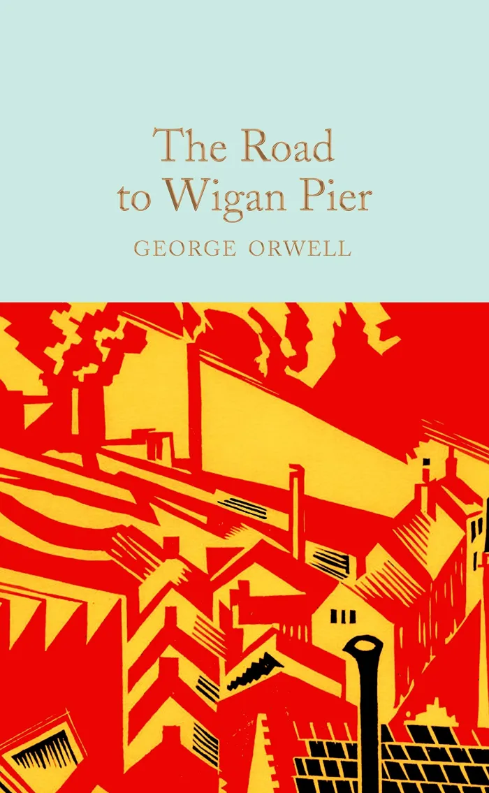 The Road to Wigan Pier