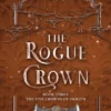 The Rogue Crown (The Five Crowns of Okrith, Book 3)