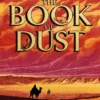 The Rose Field: The Book of Dust Volume Three