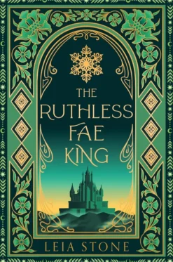 The Ruthless Fae King (The Kings of Avalier, Book 3)