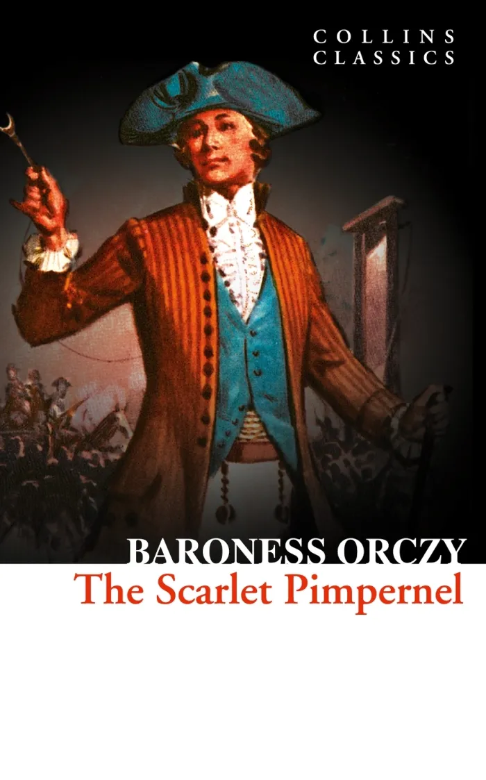 The Scarlet Pimpernel (Collins Classics)