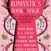 The Secret Romantic's Book of Magic