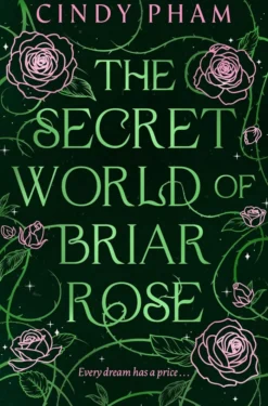 The Secret World of Briar Rose