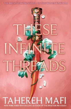 These Infinite Threads (This Woven Kingdom)